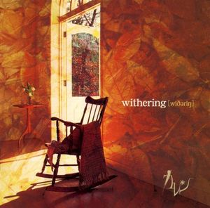 withering [wiðərŋ] (Single)