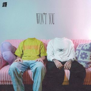 Won't You (Single)