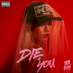 DIE 4 YOU (Single)