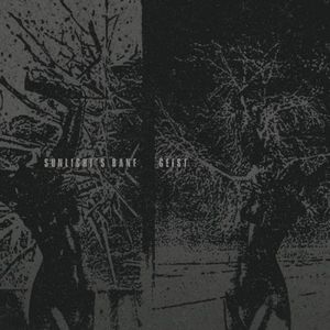 Sunlight's Bane / Geist (EP)