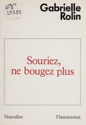 Souriez, ne bougez plus