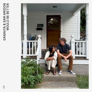 Would Be Better (Single)