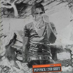 Pup Pack: 2nd Shift
