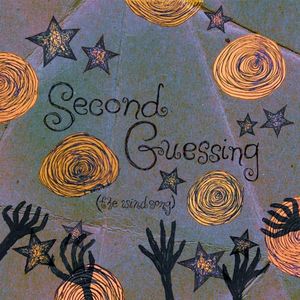 second guessing (Single)
