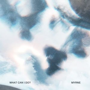 What Can I Do (Single)
