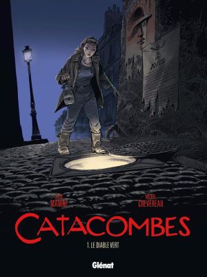Le Diable vert - Catacombes, tome 1