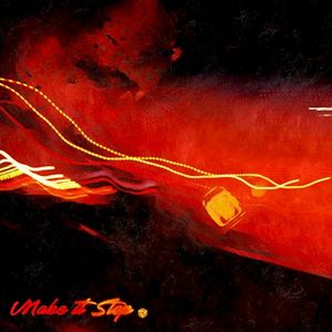 Make It Stop (Single)