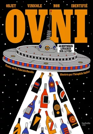 OVNI : Objet vinicole non identifié