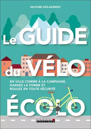 Le guide du vélo écolo