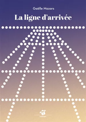 La Ligne d'arrivée