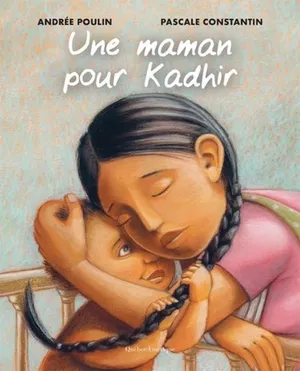 Une maman pour Kadhir (NE)
