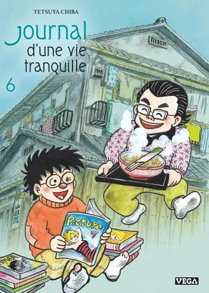 Journal d'une vie tranquille, tome 6