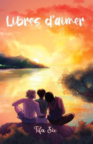 Libres d'aimer