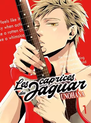 Les Caprices du Jaguar, tome 1