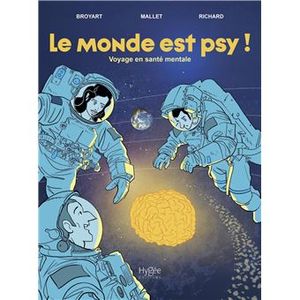 Le monde est psy