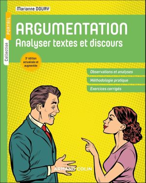 Argumentation - Analyser textes et discours