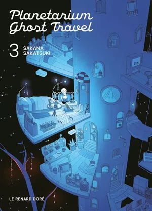 Planetarium Ghost Travel, tome 3