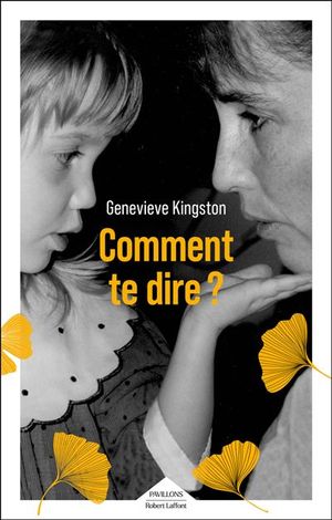 Comment te dire ?