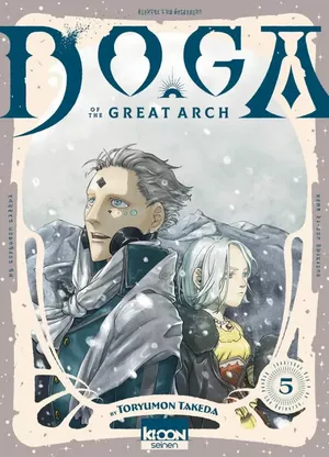 Doga of the Great Arch, tome 5