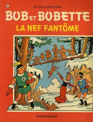 La Nef fantôme - Bob et Bobette, tome 141