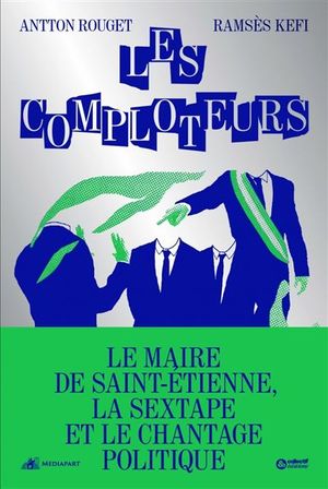 Les Comploteurs