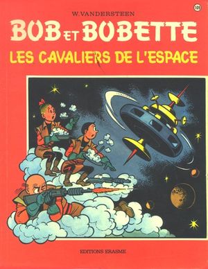 Les Cavaliers de l'espace - Bob et Bobette, tome 109
