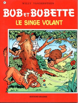 Le Singe volant - Bob et Bobette, tome 87