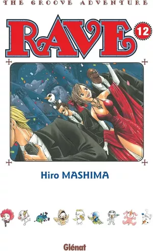 Rave (Édition originale), tome 12