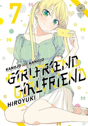 Girlfriend Girlfriend, tome 7