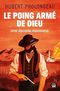 Le poing armé de Dieu