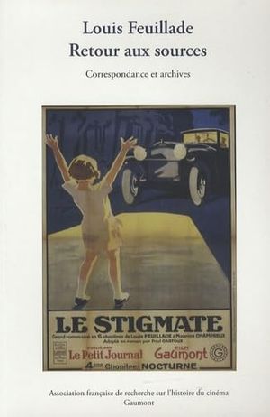 Louis Feuillade, Retour aux sources