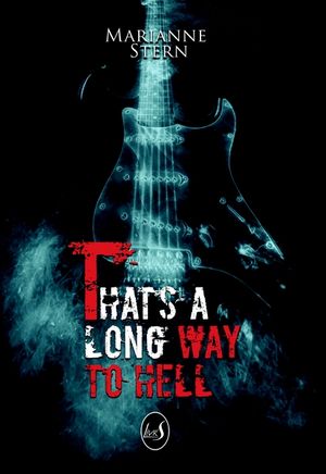 That's a long way to hell