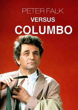Peter Falk versus Columbo
