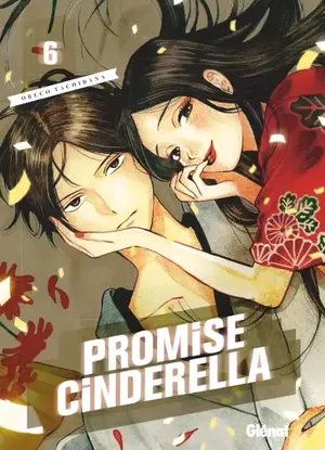 Promise Cinderella, tome 6