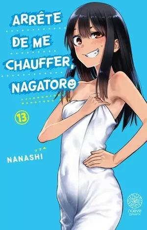Arrête de me chauffer, Nagatoro, tome 13