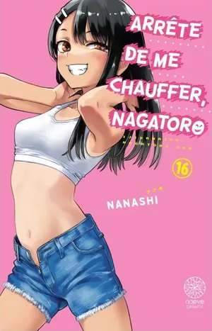 Arrête de me chauffer, Nagatoro, tome 16