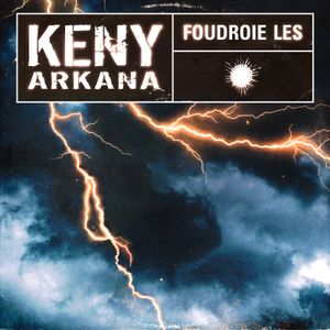 Foudroie les (Single)