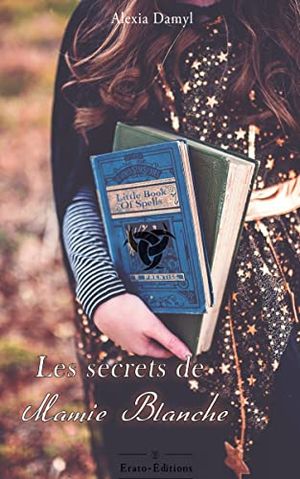 Les secrets de Mamie Blanche