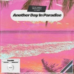 Another Day In Paradise (Single)