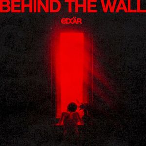 Behind The Wall
