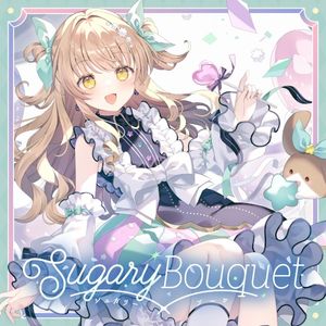 Sugary Bouquet (Single)