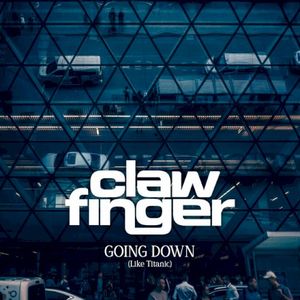 Going Down (Like Titanic) (Single)