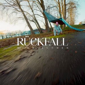 Rückfall (Single)