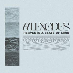 HEAVEN IS A STATE OF MIND