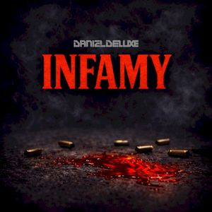 Infamy (Single)
