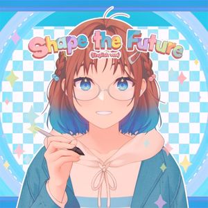 Shape the Future (Single)