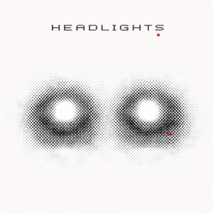 HEADLIGHTS (Single)
