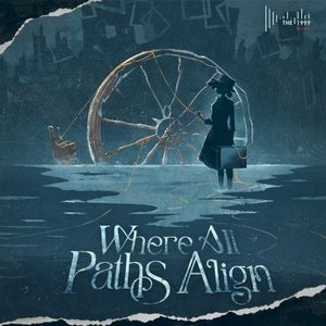 Where All Paths Align (OST)