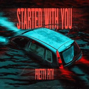 Started With You (Single)