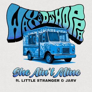 She Ain't Mine (Single)
